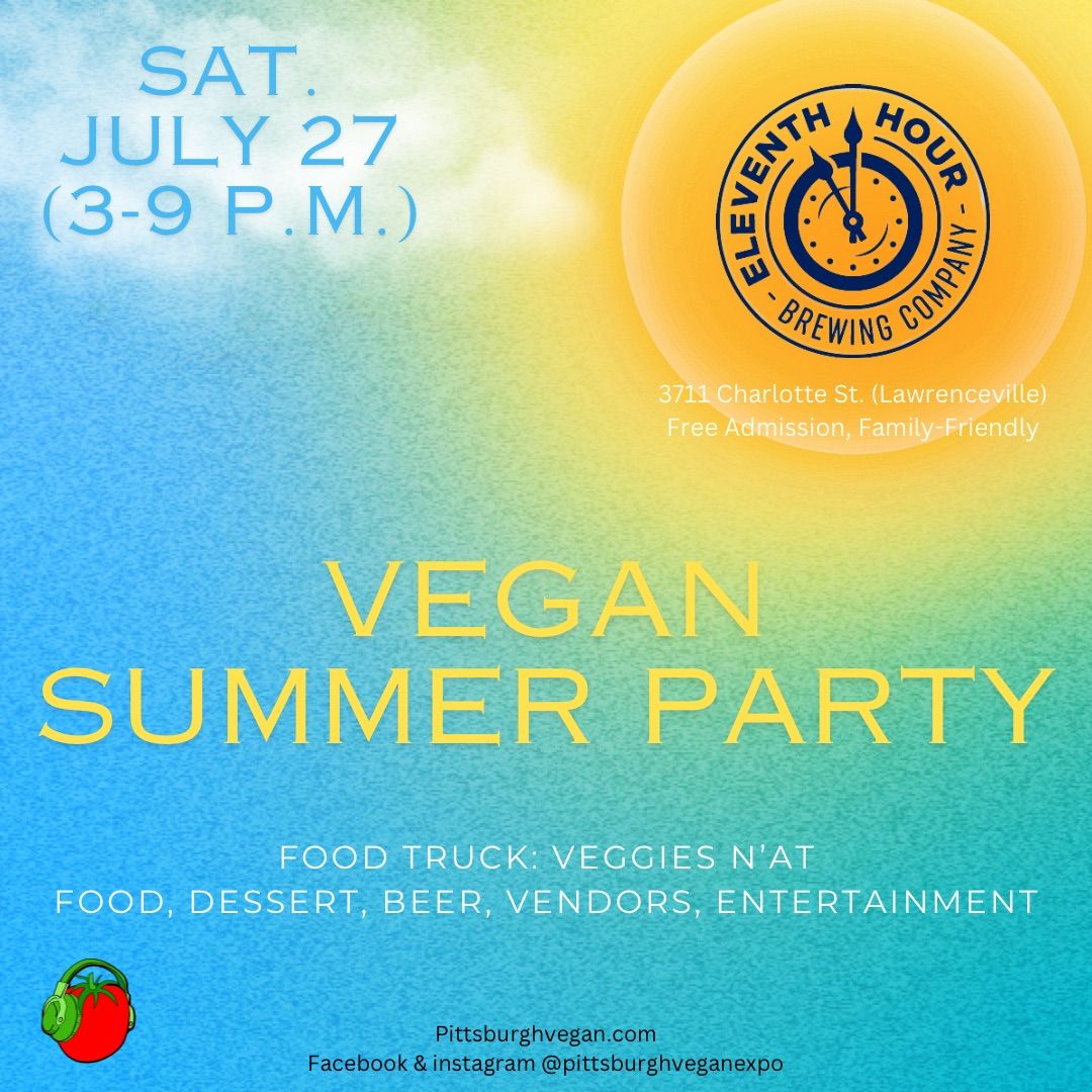 Vegan Summer Party (Eleventh Hour Brewing Co.)