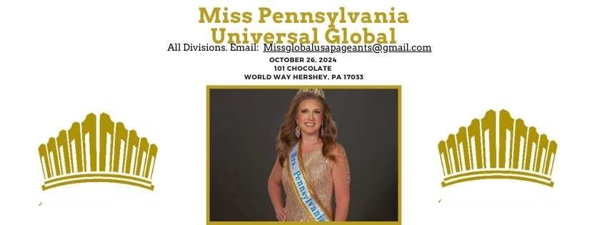 Miss Pennsylvania Universal Global pageant