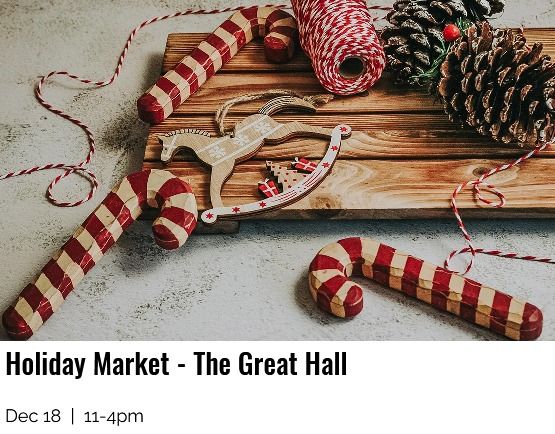 Queen St Marketplace: Holiday Market @ The Great Hall