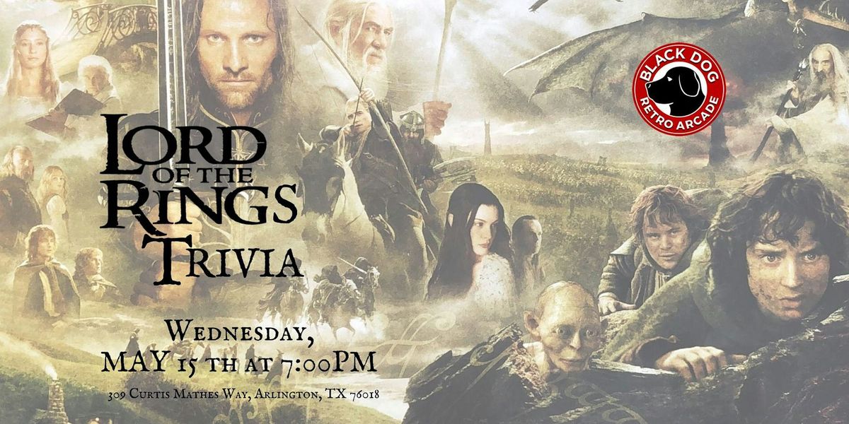 Lord of the Rings Trivia at Black Dog Arcade