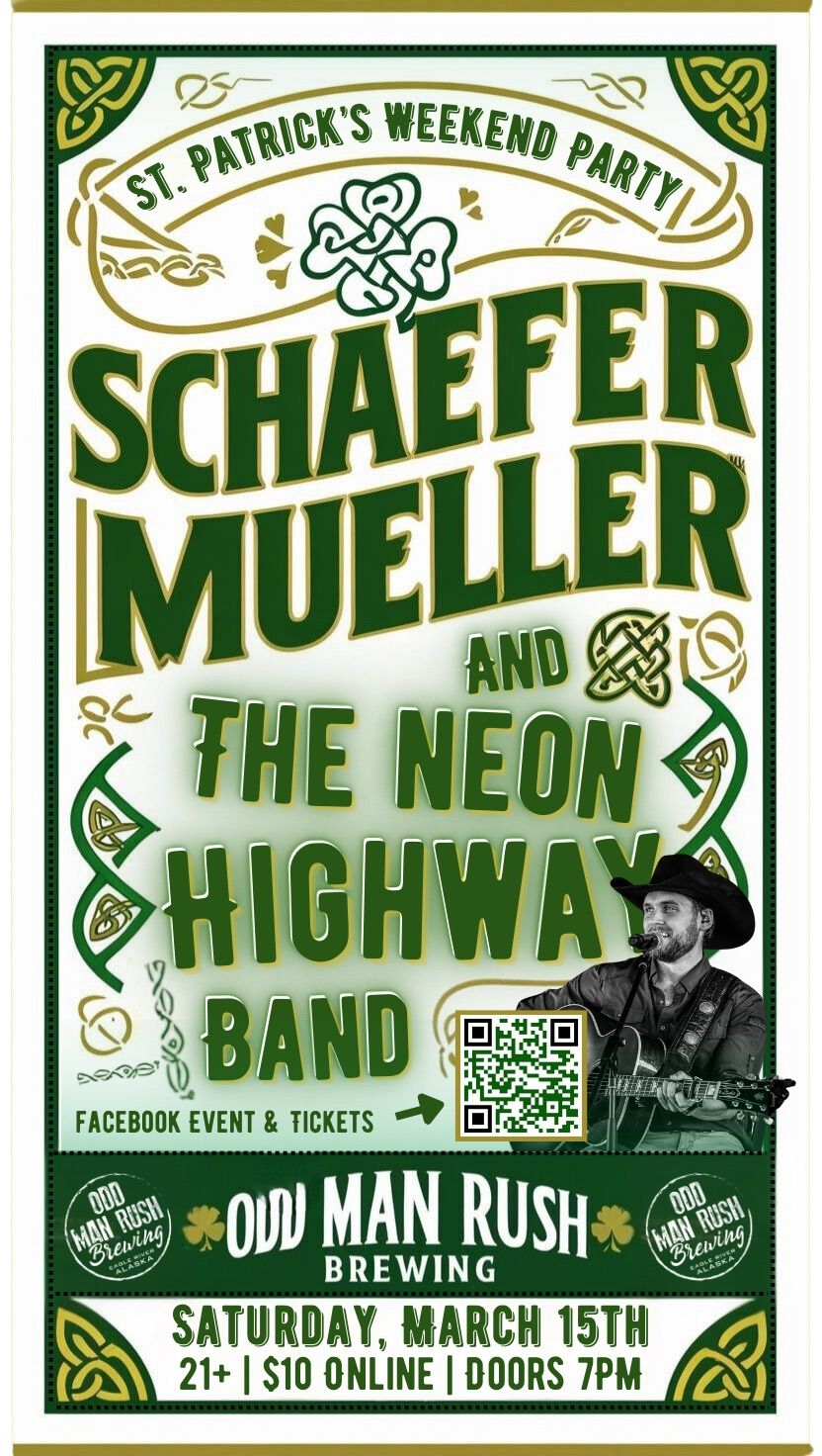 Schaefer Mueller & The Neon Highway at OMR Brewing St. Patrick\u2019s Day Weekend Party!