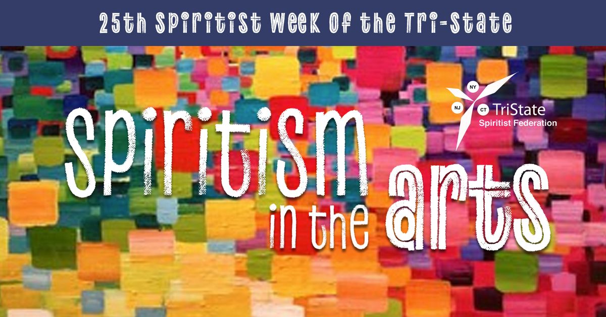 Spiritism in the Arts - CLOSING EVENT | NEWARK, NJ