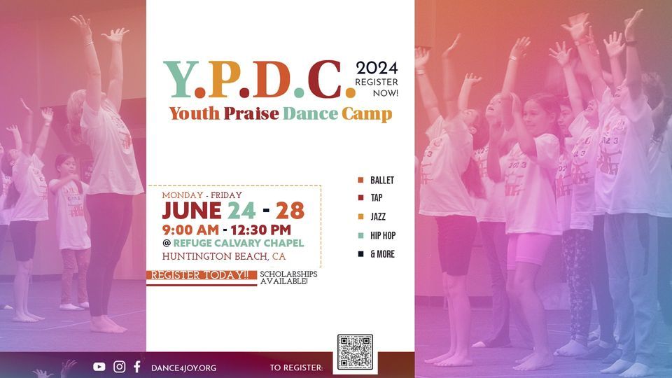  YPDC: Youth Praise Dance Camp 2024