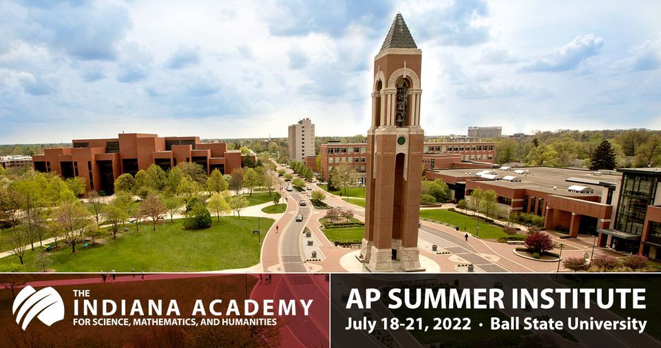 2022 AP Summer Institute, Indiana Academy for Science, Mathematics, and