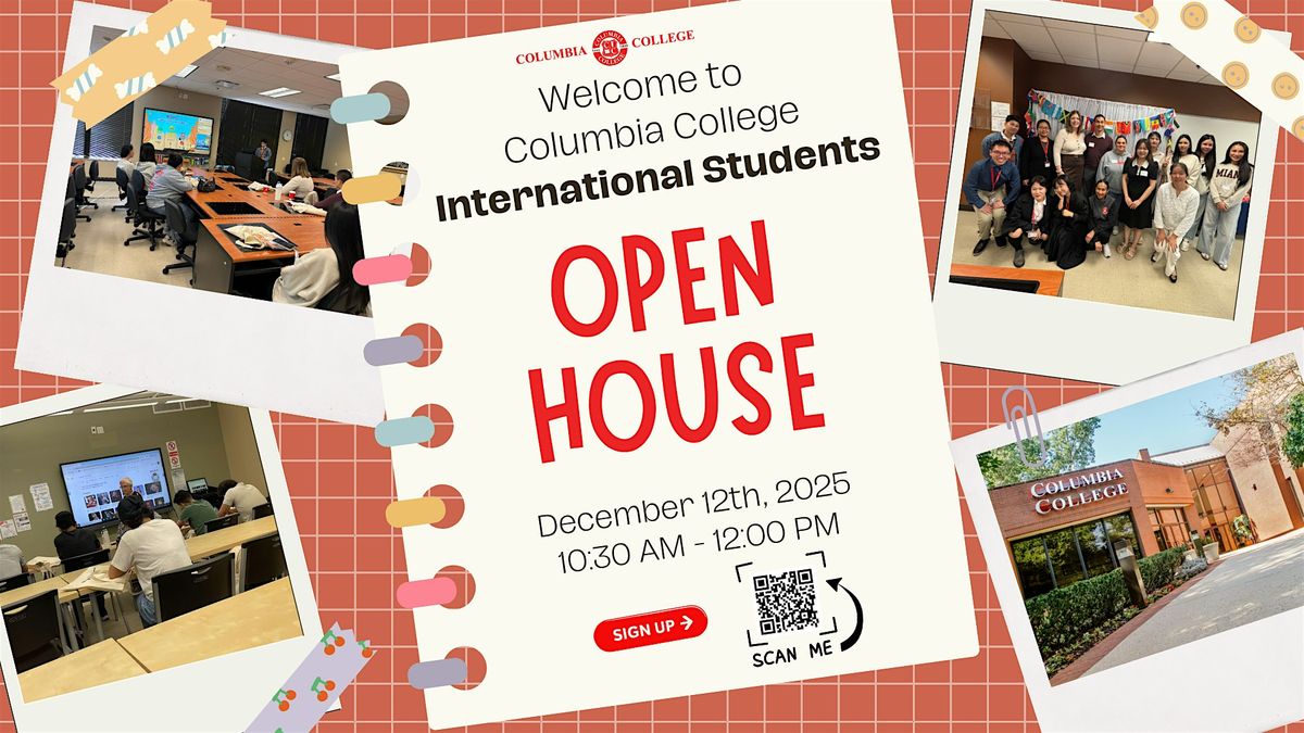 Columbia College Open House for International Students