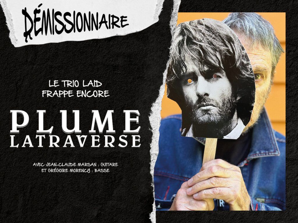 Plume Latraverse at Theatre Manuvie