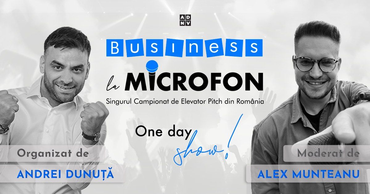 \ud83c\udfa4Business la microfon, Campionat de Elevator Pitch 