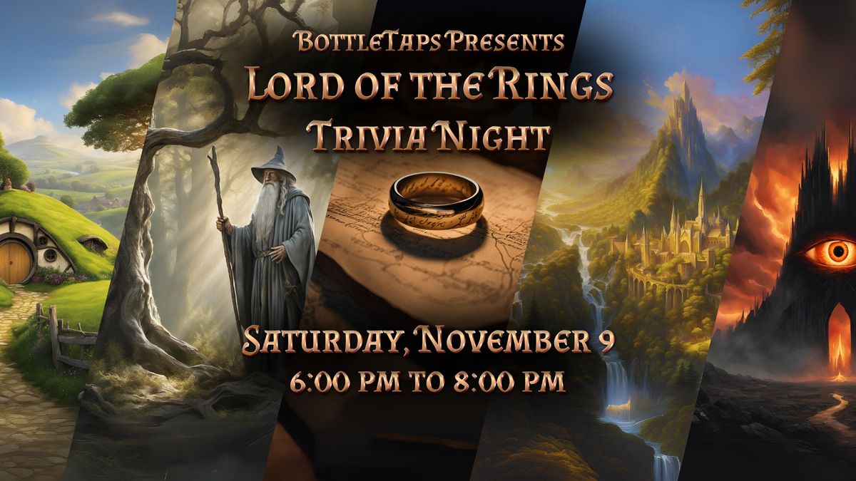 Lord of the Rings Trivia Night at BottleTaps