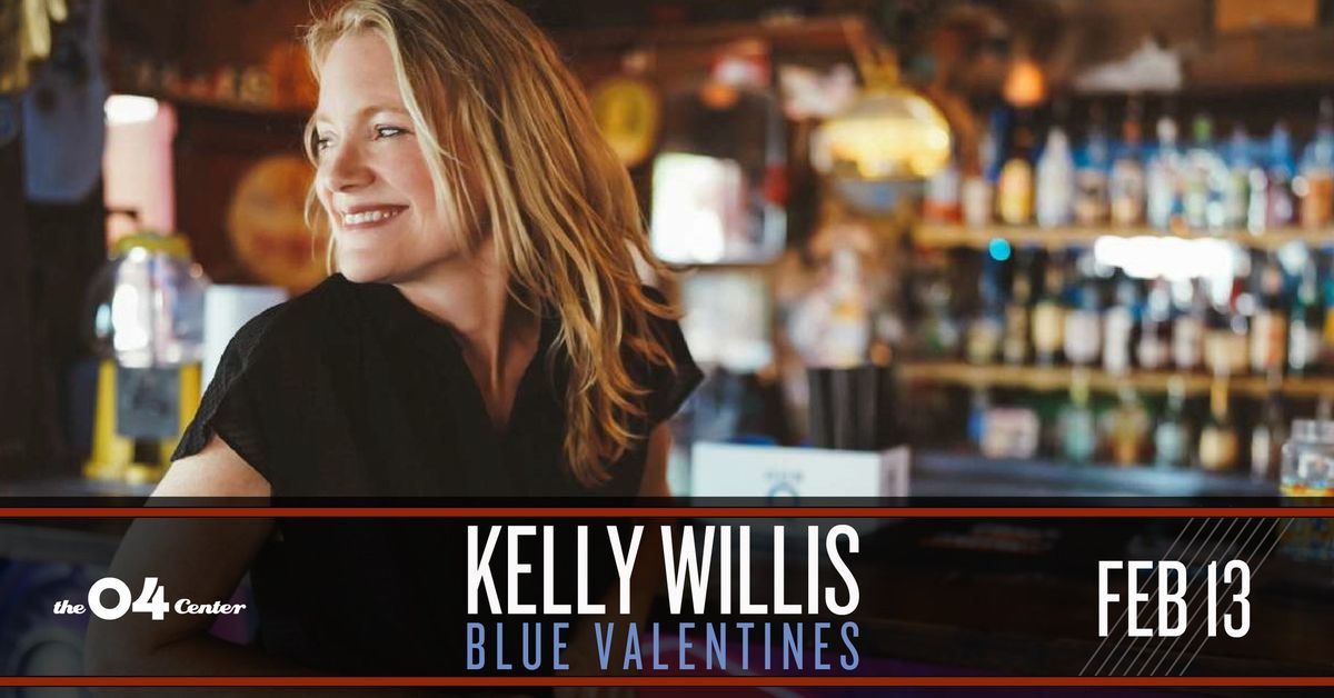 Kelly Willis's Blue Valentines at The 04 Center | Austin