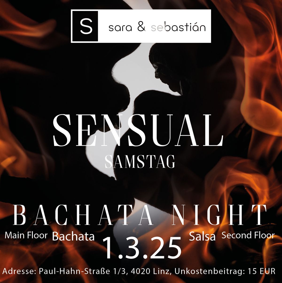 \u2764\ufe0f\u200d\ud83d\udd25 Sensual Samstag \u2013 Bachata Night + Salsa Floor \u2764\ufe0f\u200d\ud83d\udd25