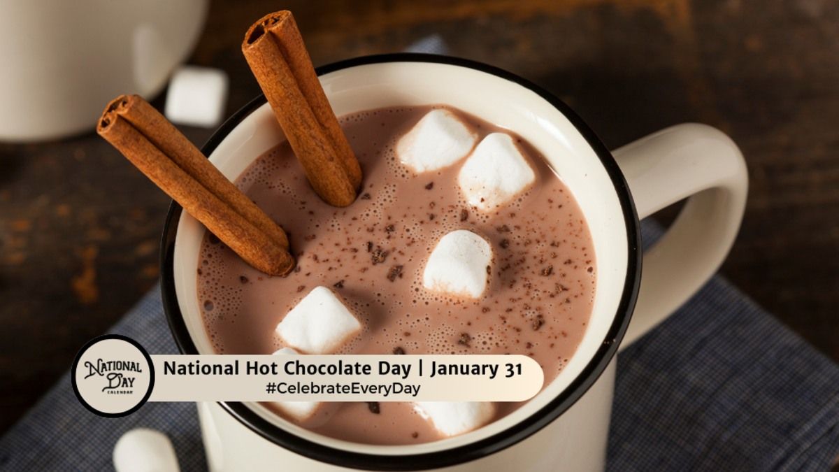 Celebrate National Hot Chocolate Day