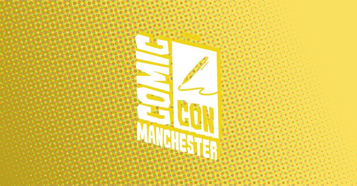 Comic Con Manchester