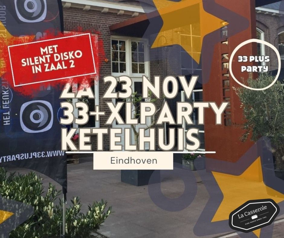 Za 23 november 33PlusParty KETELHUIS EINDHOVEN