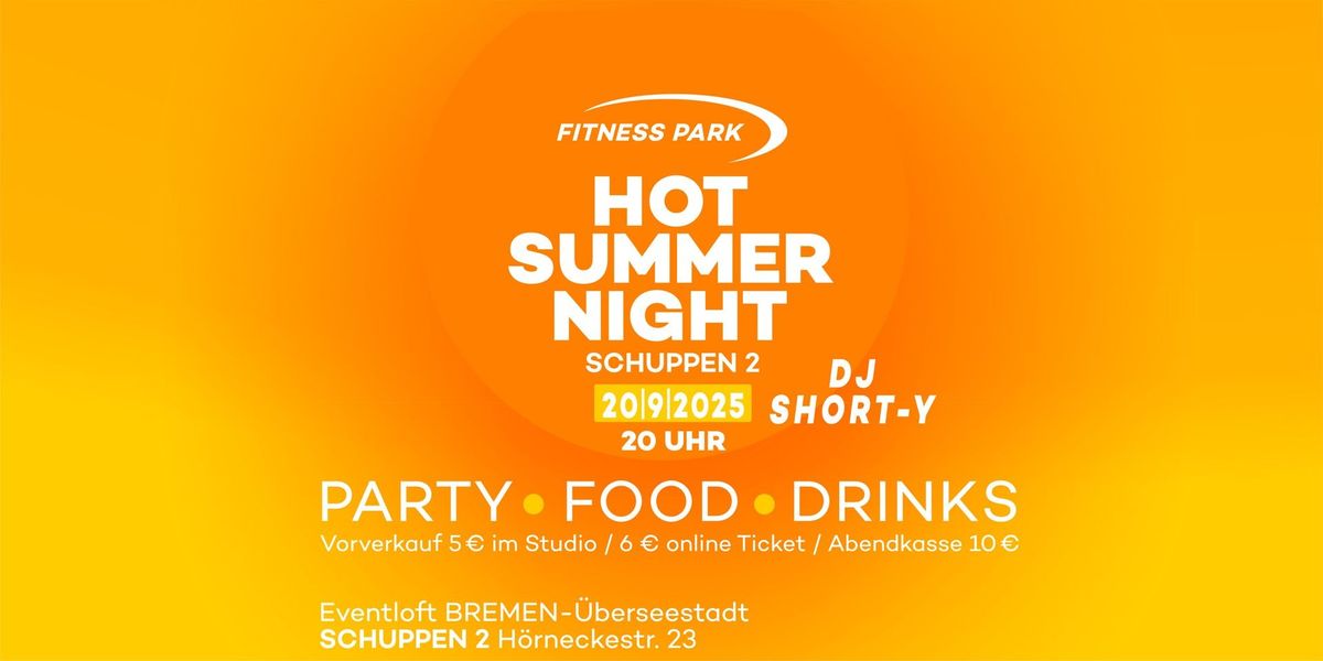 Fitness Parks Hot Summer Night 2025