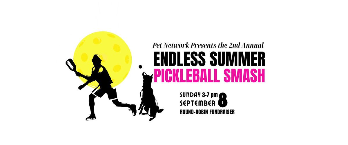 2nd Annual Endless Summer Pickleball Smash