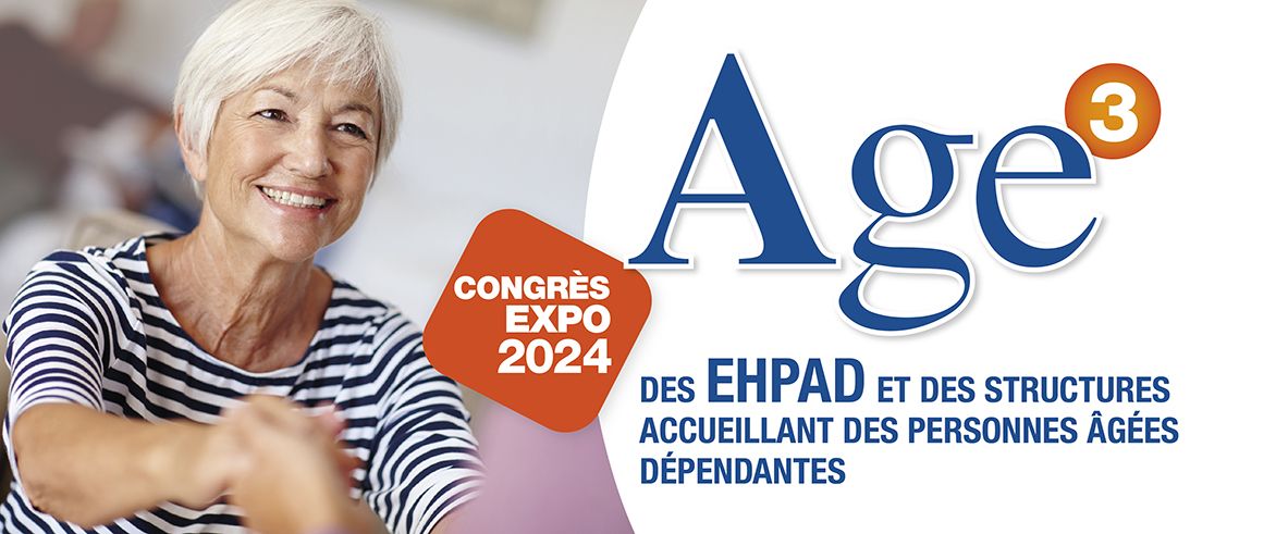 CONGRES EXPO AGE 3 LILLE 2024 - LILLE GRAND PALAIS