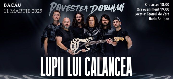 Lupii lui Calancea - Povestea Dorului