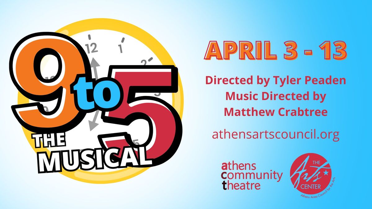 ACT Mainstage: 9 to 5 The Musical