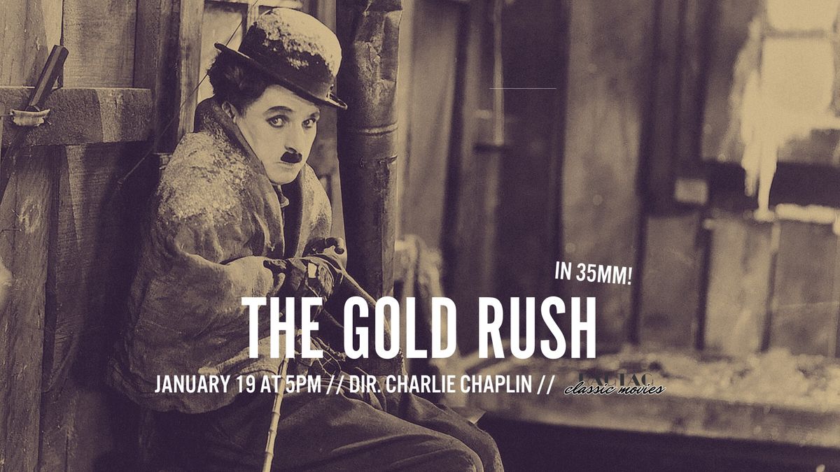 The Gold Rush