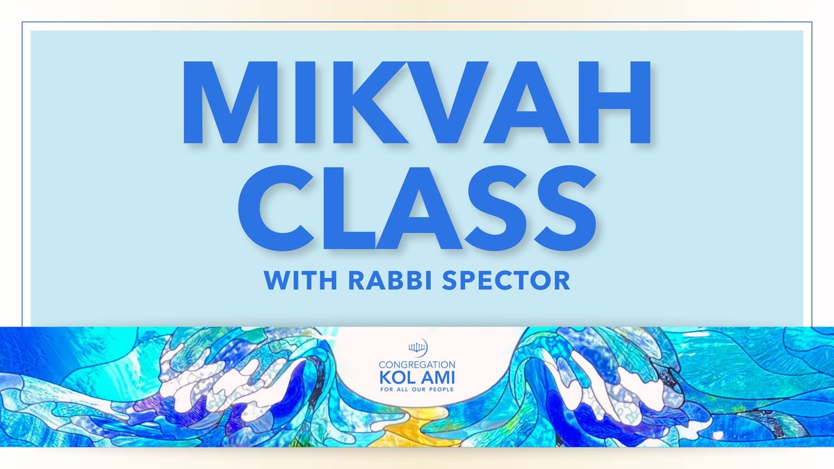 Mikvah Class