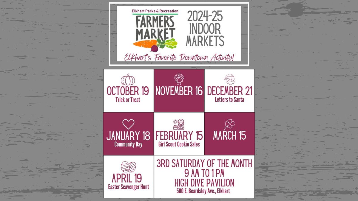 Elkhart Farmers Market Indoor Markets