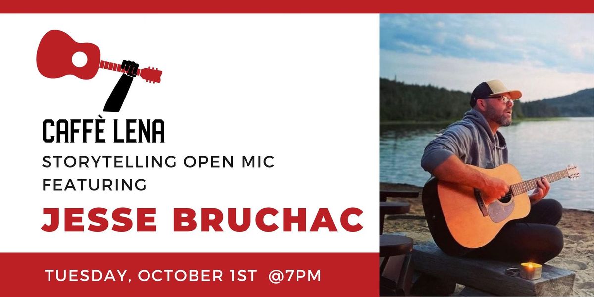 Storytelling Open Mic Featuring Jesse Bruchac