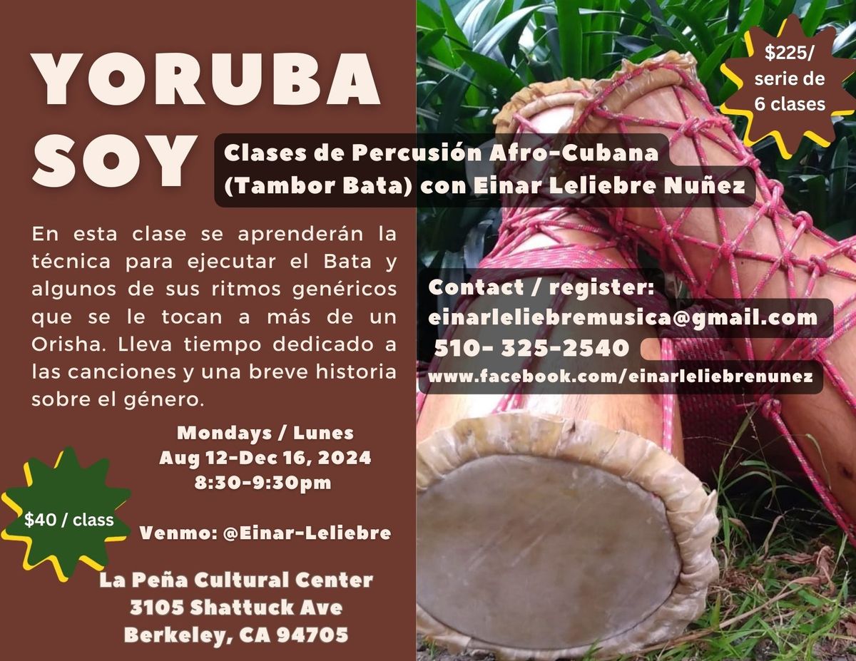 Yoruba Soy: Clases de Percusi\u00f3n Afro-Cubana con Einar Leliebre Nu\u00f1ez