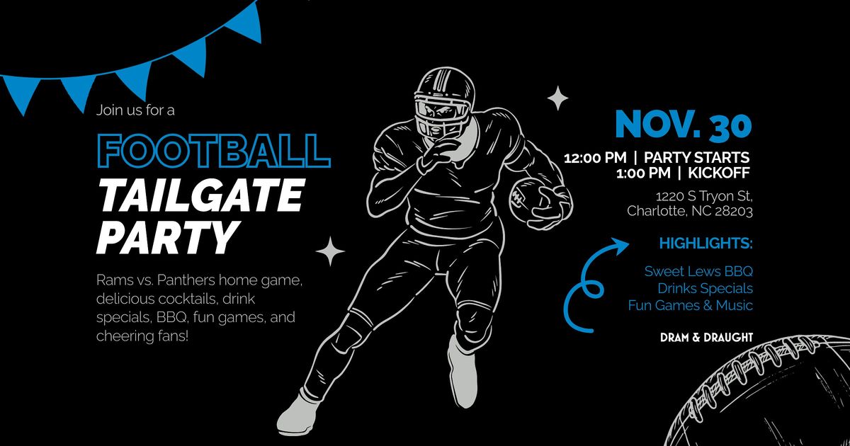 TAILGATE PARTY \u2013 PANTHERS vs RAMS