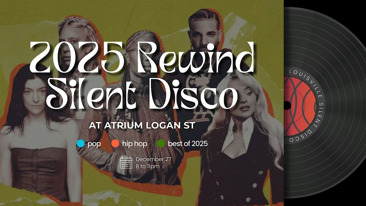2025 Rewind Silent Disco at Atrium Logan Street