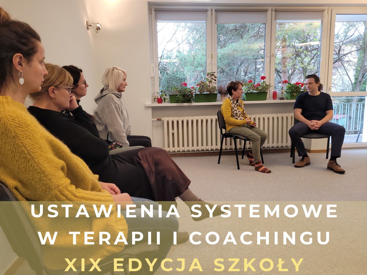 USTAWIENIA SYSTEMOWE W TERAPII I COACHINGU - szkolenie