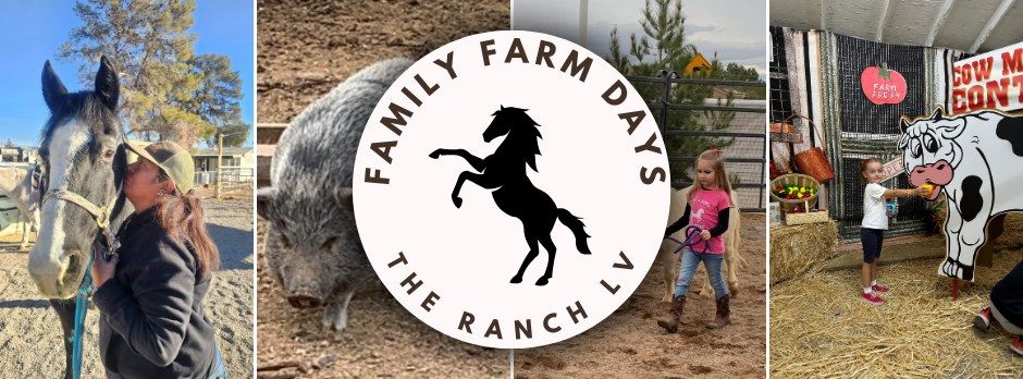 Family Farm Days at The Ranch