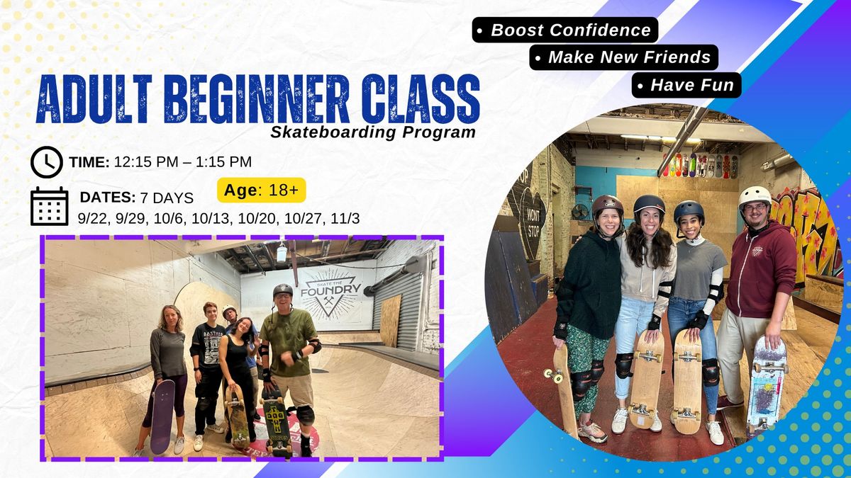 Adult Beginner Class - FALL (ROUND 1)