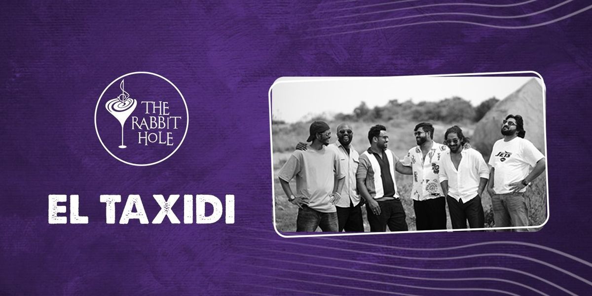 BAND EL TAXIDI PERFORMING LIVE AT THE RABBIT HOLE