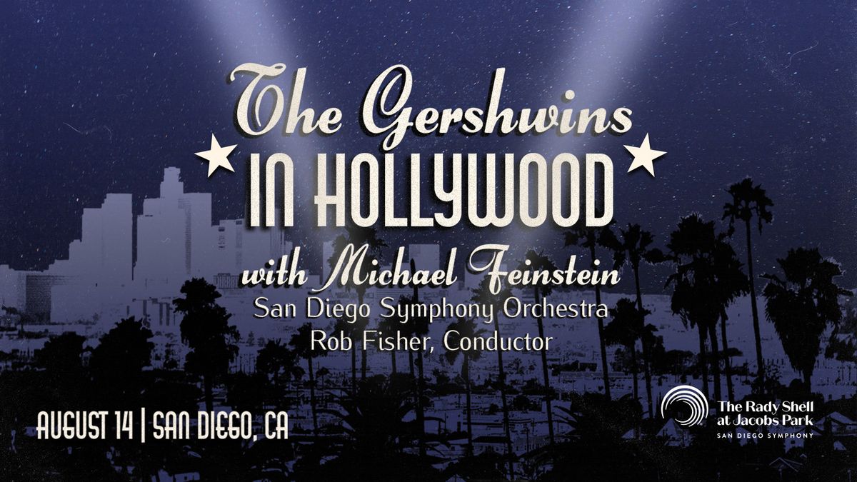 San Diego Symphony: Rob Fisher - Michael Feinstein