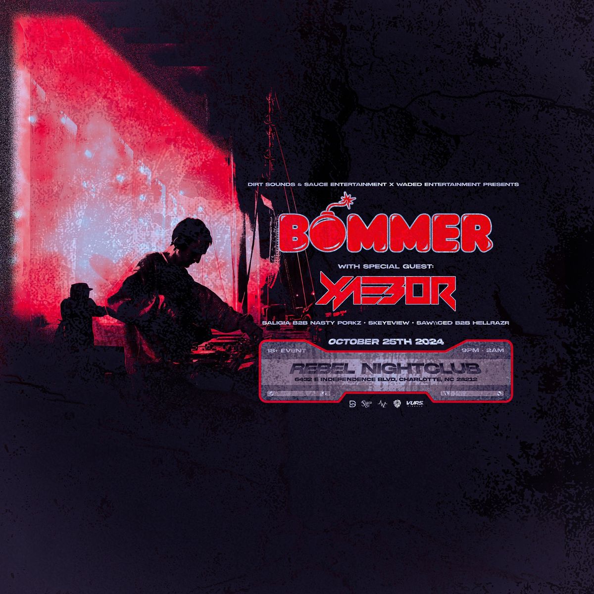 Bommer w\/ Xaebor at Rebel Charlotte