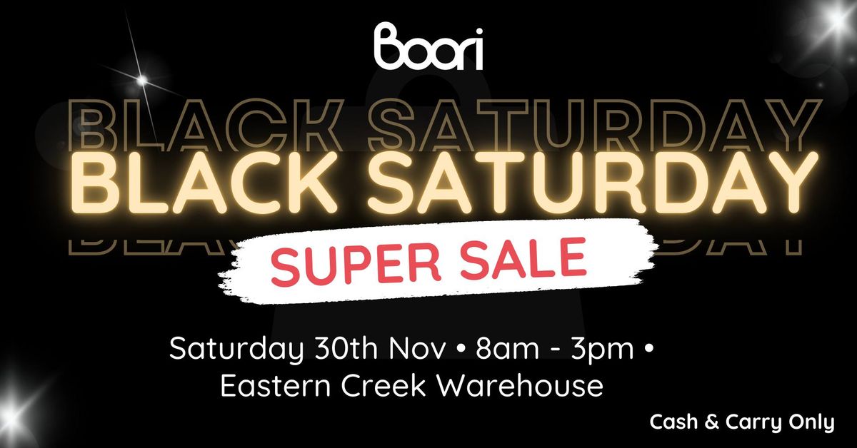 Boori Black Saturday Sale - ONE DAY ONLY