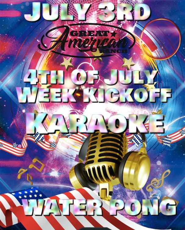4 of july Kick-off week @ The Ranch