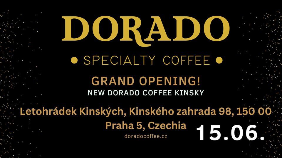 Opening Dorado Coffee Kinsky