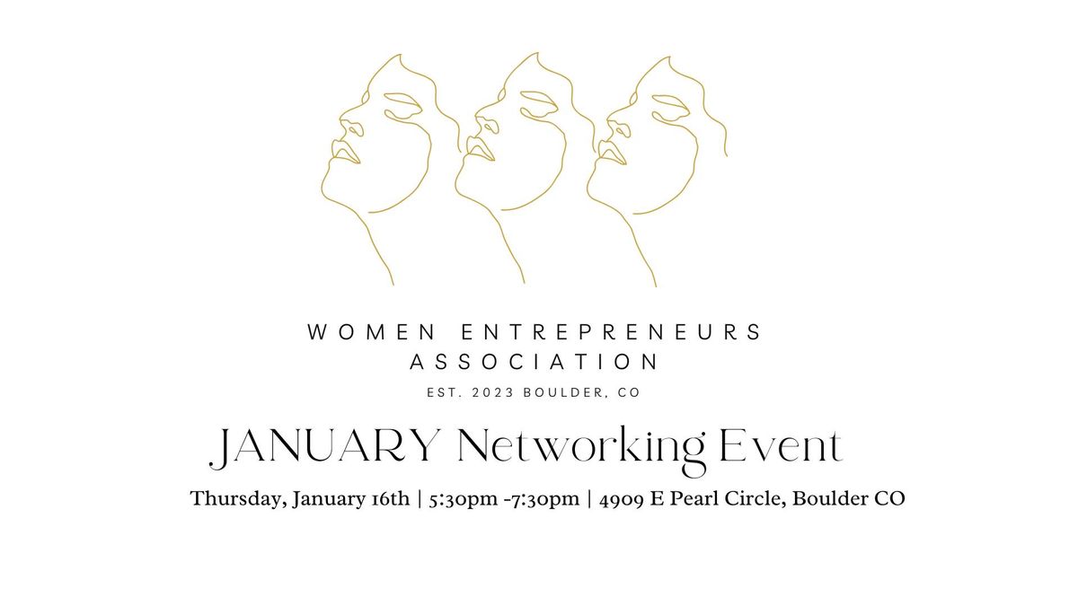 Women Entrepreneurs Association (WEA) JANUARY Networking event with Special Guest Speaker