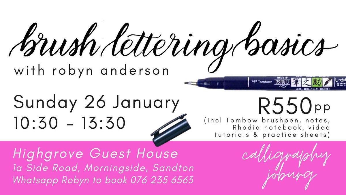 Brush Lettering Basics - Morningside, Sandton