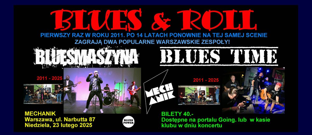 "BLUES & ROLL"  BLUES TIME i BLUESMASZYNA 