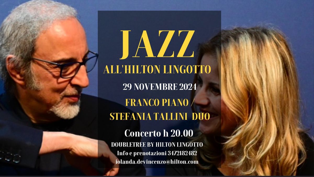 FRANCO PIANO E STEFANIA TALLINI DUO