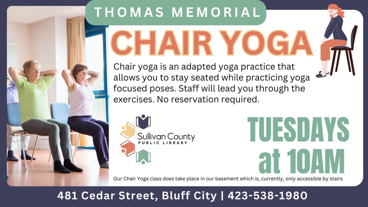 Chair Yoga at the Thomas Memorial branch 