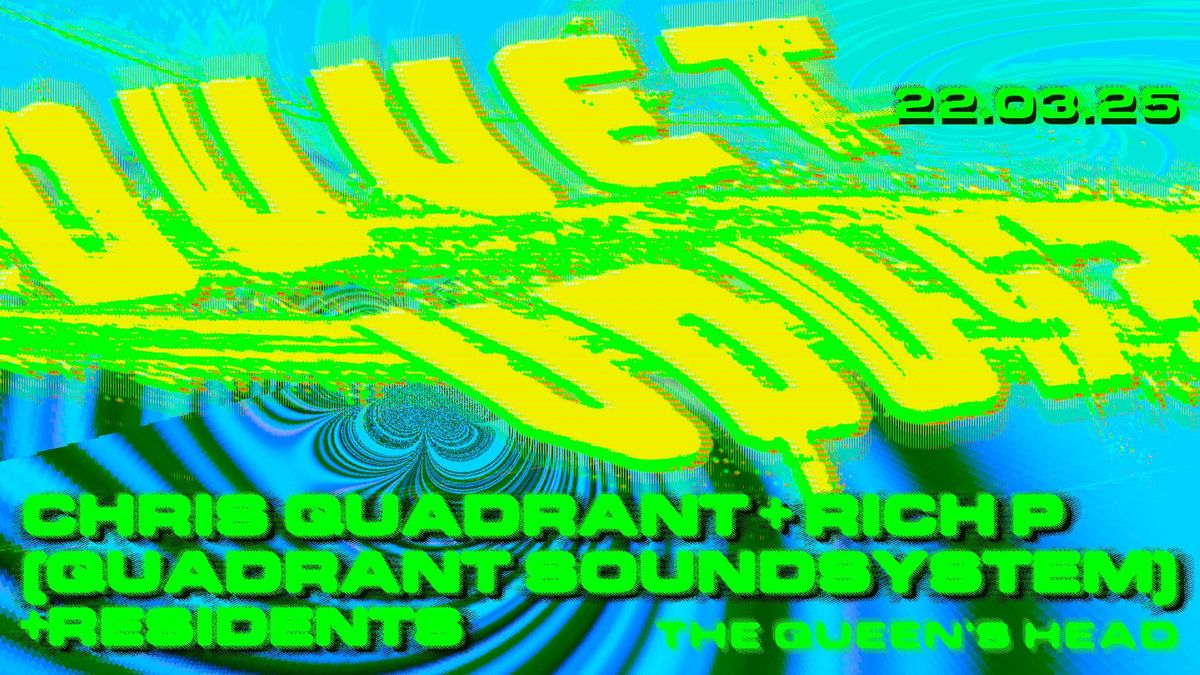 Duvet Vous? with The Quadrant Sound System