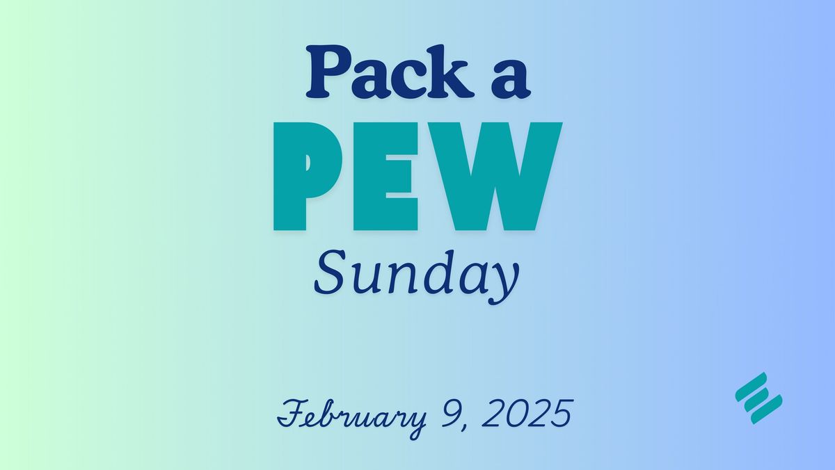 'Pack a Pew' Sunday at East Side