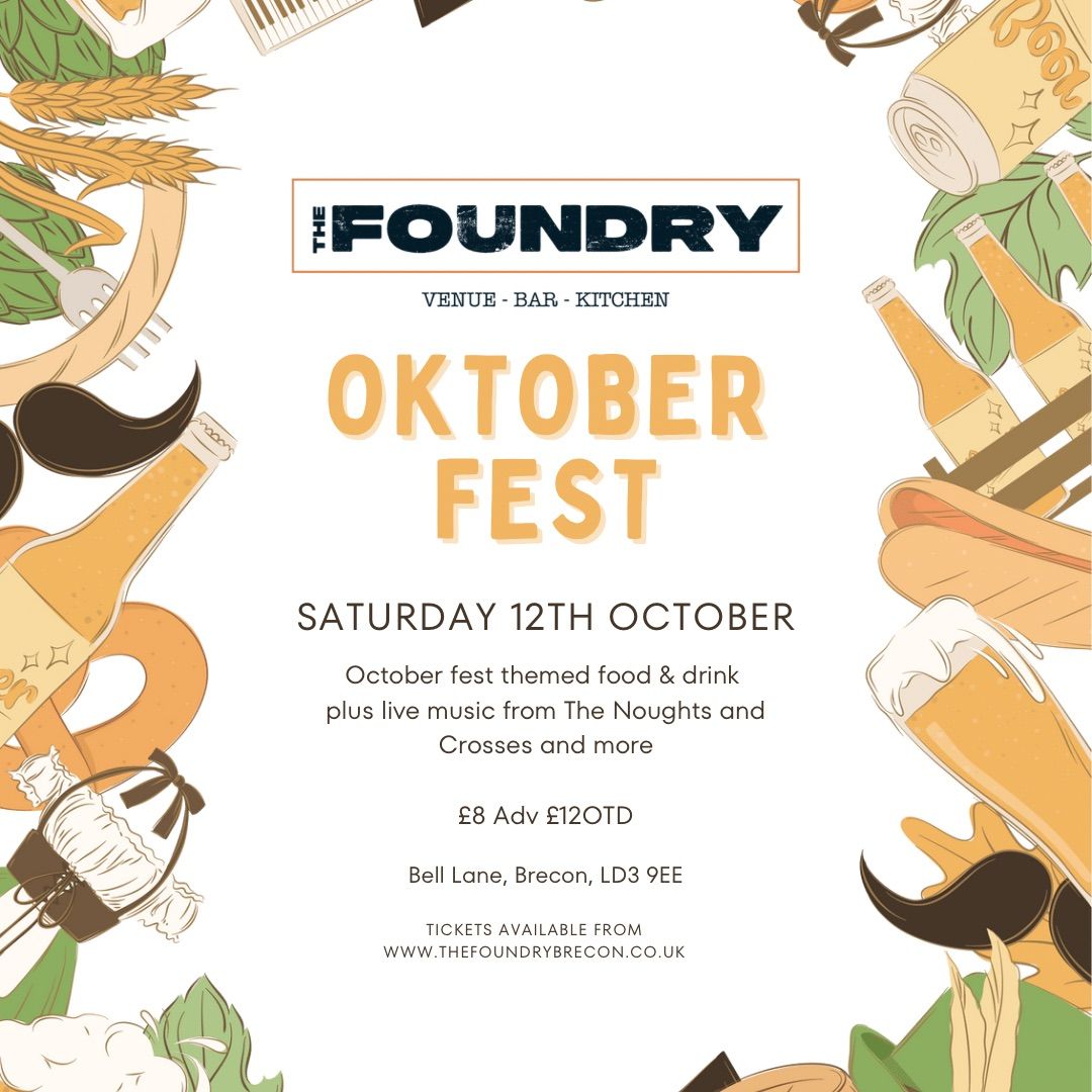 October Fest Party @ The Foundry 