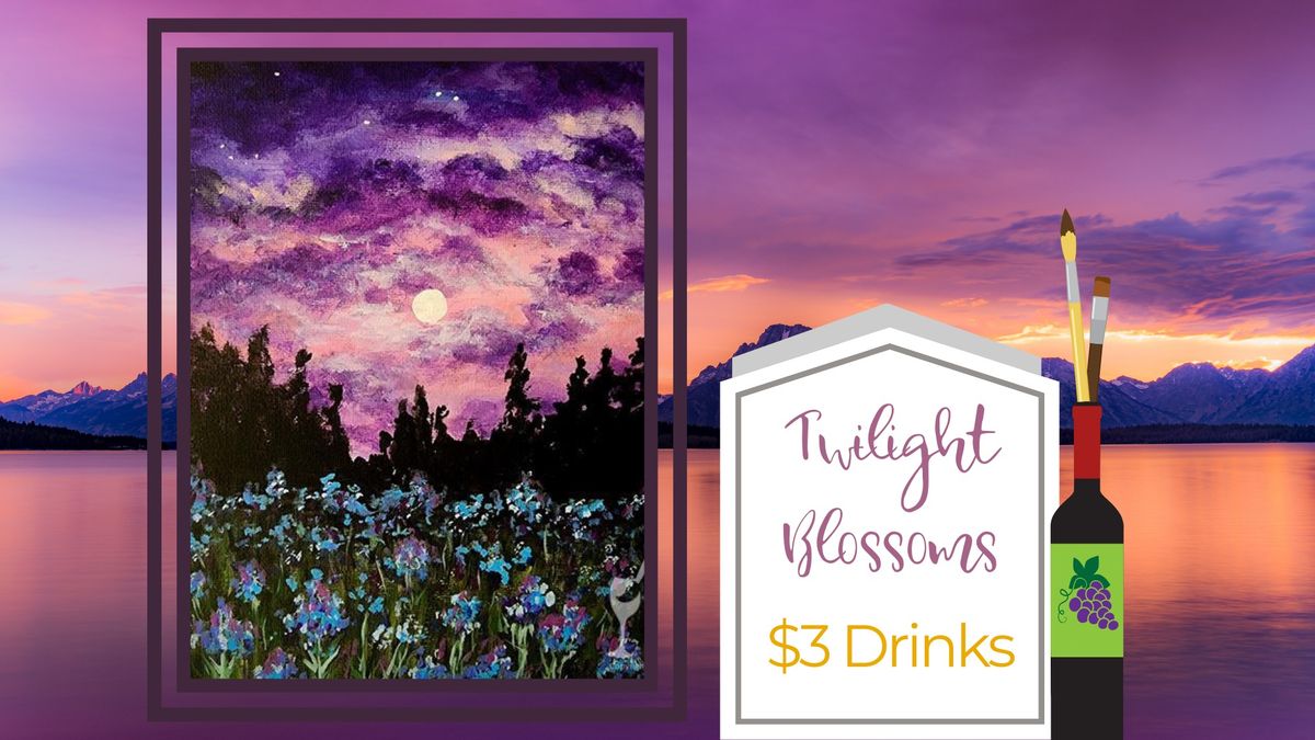 Twisted Tuesday $3 Drinks | Twilight Blossoms