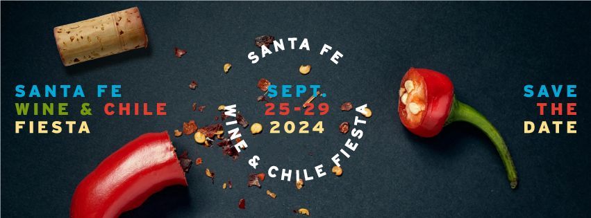 2024 Santa Fe Wine & Chile Fiesta 