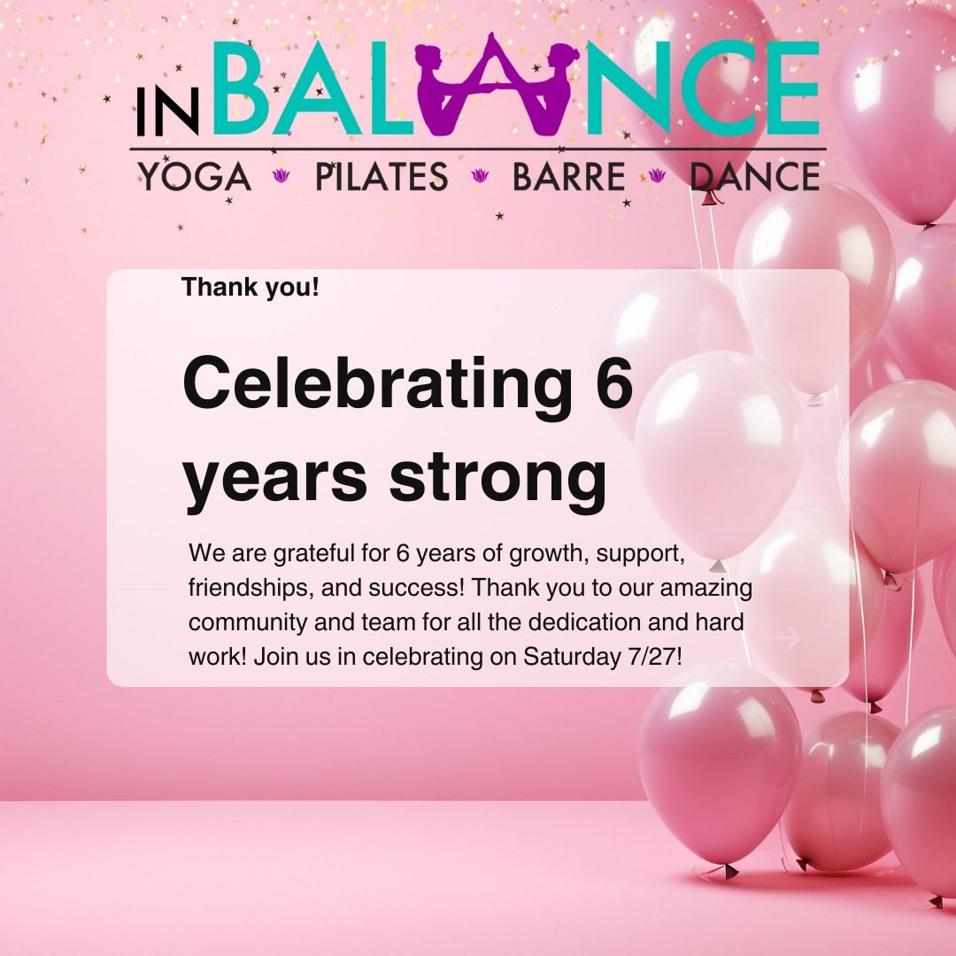 Celebrate 6 Years of Movement with inBalance Alamo Ranch!