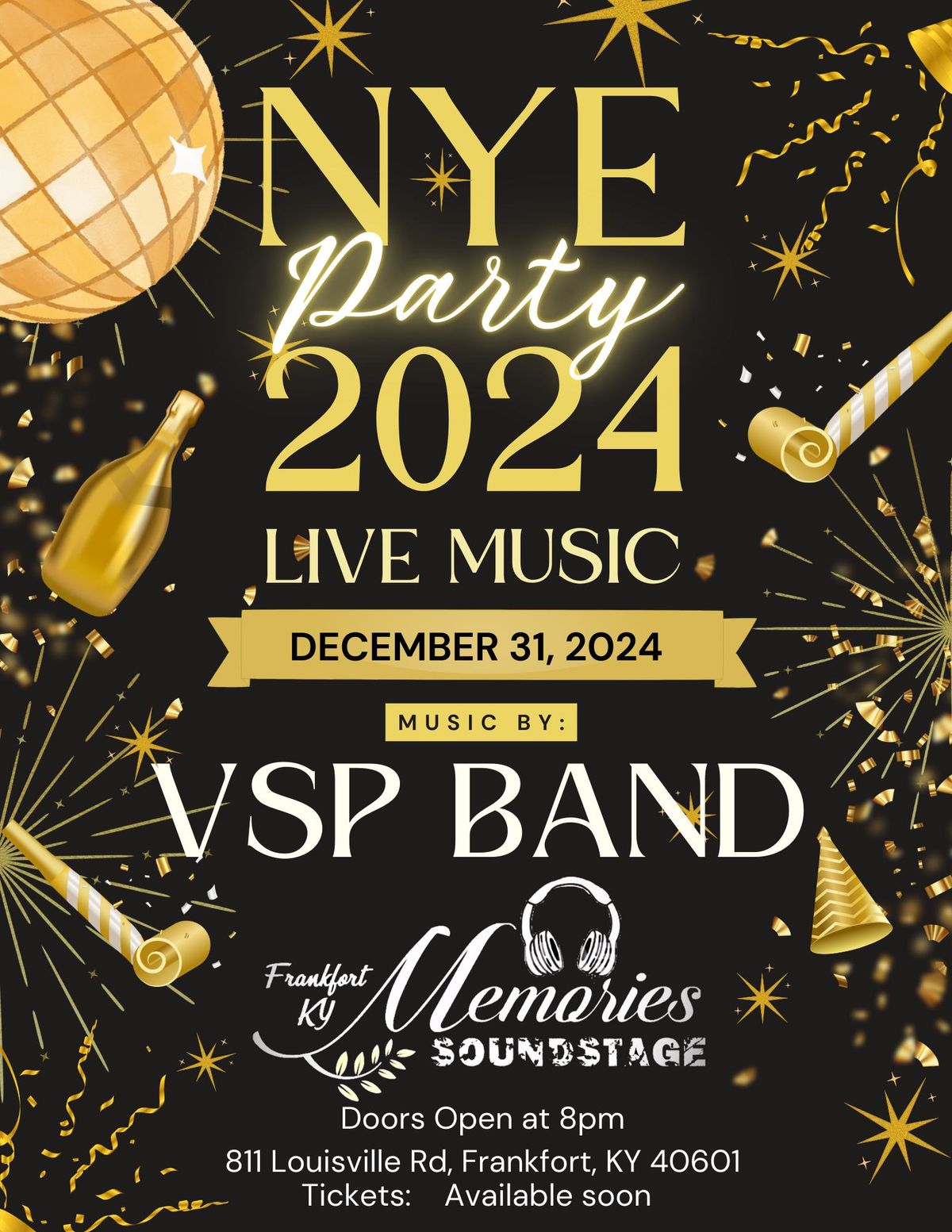 2024 NYE Party with VSP Band at Memories Event Venue